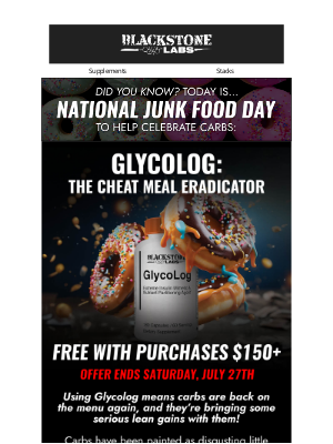 Blackstone Labs - Get a Free Glycolog For National Junk Food Day 🍩