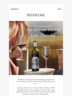 Silver Oak Cellars - Pre-Release Pricing Ends July 31!