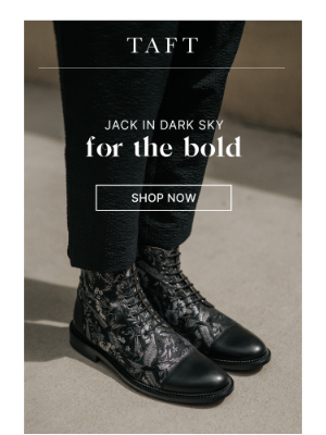 Taft - The Jack Boot in Dark Sky 🐦🖤