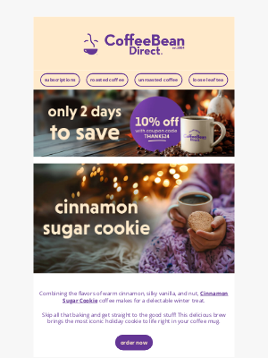 Coffee Bean Direct - 2 Days Left to Use Your THANKS24 Discount 🍁