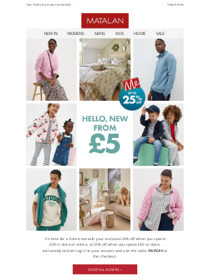 Matalan (United Kingdom) - New in treats | Up to 25% off 🛍️