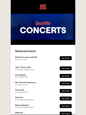 SeatGeek - Coming to Seattle: Kendrick Lamar and SZA, Tyler, The Creator, Post Malone and more!