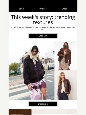 ASOS  - This week's story: trending textures