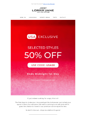 Lorna Jane - She's cute. She's 50% off. She’s almost gone.