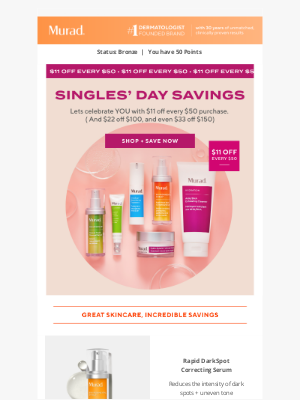 Murad - Celebrate YOU with $11 off $50 for Singles’ Day