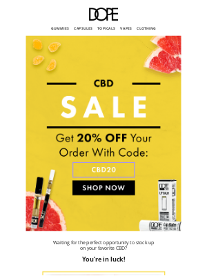DOPE - The dopest CBD for less — 20% Off!