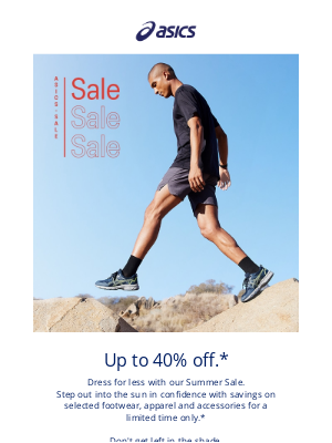 ASICS (UK) - Up to 40% off: Don't let summer savings pass you by.