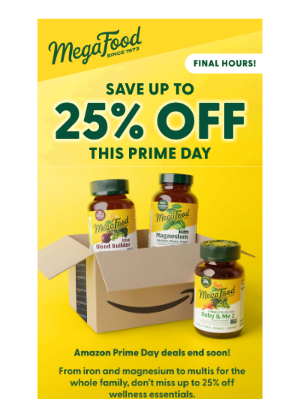 MegaFood - ⏰ Don’t Miss Out on Prime Day Deals!