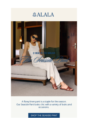 Alala - 3 Ways to Wear: Seaside Pant