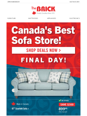 The Brick (Canada) - Final Day! Our Best Sofa Sale Ends Soon!