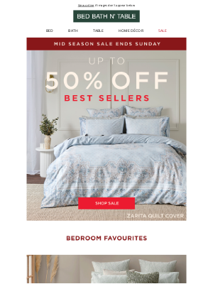 Bed Bath ’n’ Table (Australia) - Mid Season Sale Ends Sunday!