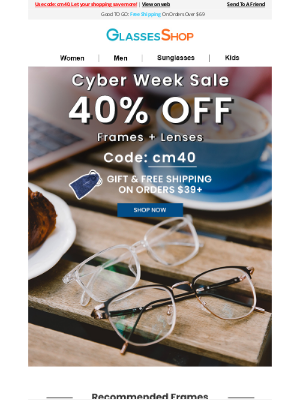 GlassesShop - ⭐40%OFF! ⭐Cyber week comes here!