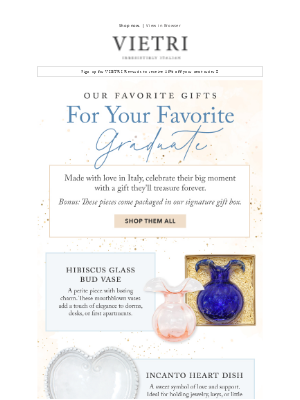 VIETRI - Our most popular graduation gifts.
