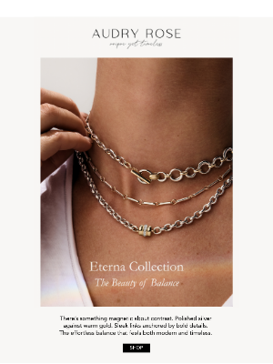 Audry Rose - The art of mixed metals, redefined.