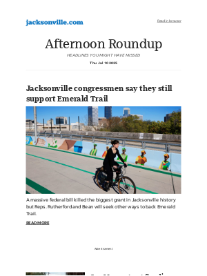 The Florida Times-Union - Afternoon Roundup: Jacksonville congressmen say they still support Emerald Trail