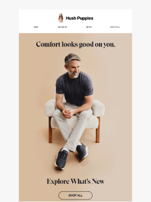 Hush Puppies - Comfort Awaits…Explore what’s new