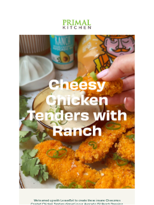 Primal Kitchen - Cheesy Chicken Tenders with Ranch 🔥
