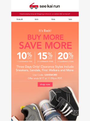 See Kai Run - Surprise! Buy More Save More is Back.