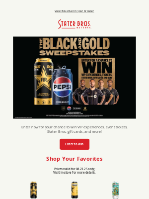 Stater Bros. - Black & Gold Pepsi Sweepstakes ⚽