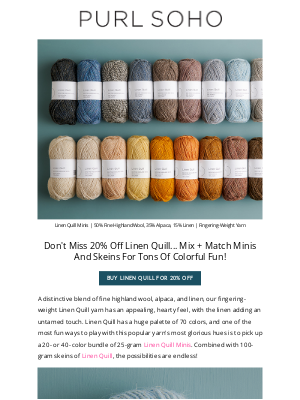 Purl Soho - 20% Off Linen Quill + Linen Quill Minis... Color Play Awaits!