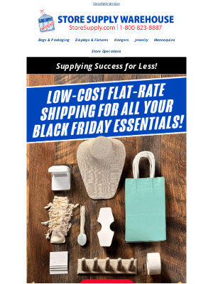 Store Supply Warehouse - Low-Cost Flat-Rate Shipping – Stock Up for Black Friday Now!