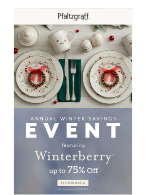 Pfaltzgraff - Last Call for Winterberry! Don't Miss Up to 75% OFF