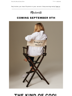 Madewell - It’s almost here: Dakota for Madewell