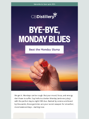 The CBDistillery - Case of the Mondays? We Have the Fix 😌