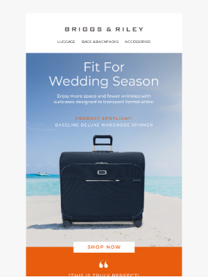 Briggs & Riley - Say “I Do” To This Wedding-Ready Luggage