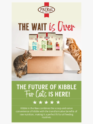 Primal Pet Foods - 🚨 New Product 🚨 Kibble in the Raw for Cats 😺