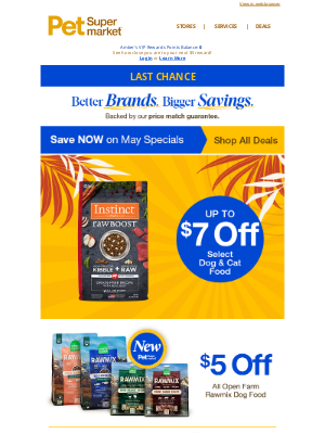 Pet Supermarket - LAST CHANCE 🚨 for Sizzling May Savings 🔥