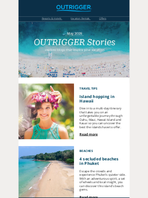 Outrigger Hotels - May Stories: Your guide to beaches & beyond
