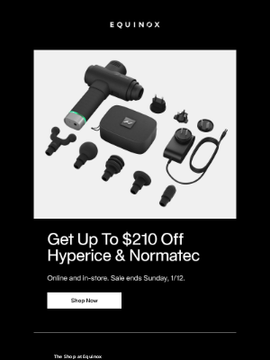 Equinox - Get Up To $210 Off Select Hyperice & Normatec. The Shop at Equinox.