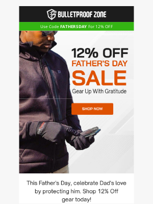 Bulletproof Zone - 12% Off Gear Built for Father's safety!