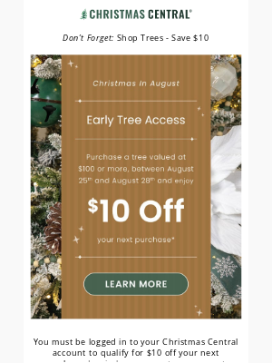 Christmas Central - Save $10 on Your Next Order When You Buy a Tree Over $100