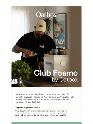 Oatbox - Club Foamo by Oatbox is launched! ☕🌟