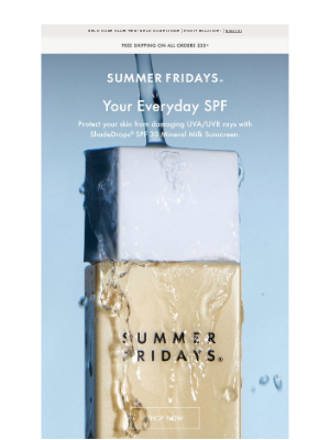Summer Fridays - SPF with Skincare Benefits