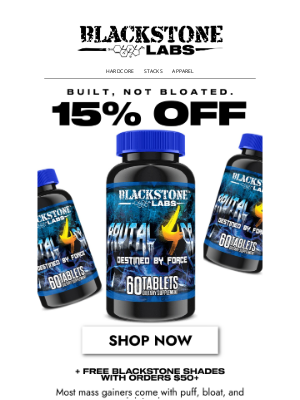Blackstone Labs - No Bloat. No Fluff. Just Brutal Size.