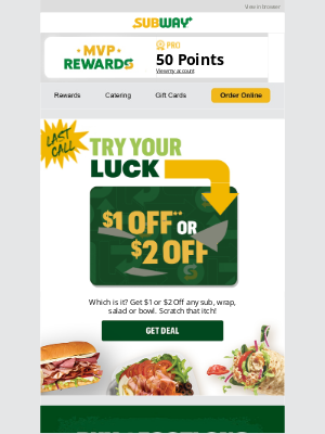 Subway - 📢 This is it 📢 Your $2 off deal is gone after today