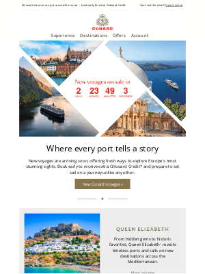 Cunard (United Kingdom) - Countless European shores to explore