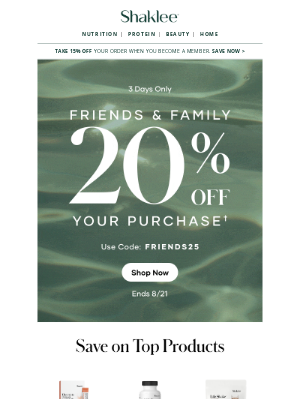 Shaklee - 20% Off Friends & Family Event! 3 Days Only