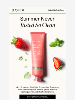 Boka - Taste the Freshness of Summer!