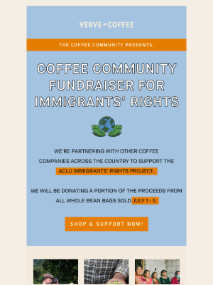 Verve Coffee Roasters - Coffee Community Fundraiser for Immigrants' Rights 💪