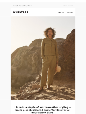 Whistles (United Kingdom) - Linen styles for sun-kissed days