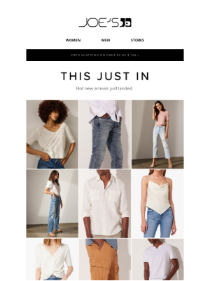 Joe's Jeans - These Styles Just Landed.