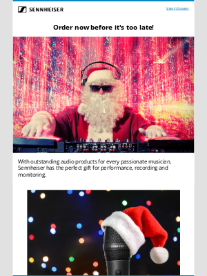 Sennheiser Electronic GMBH & Co. - Order in time for the holidays!