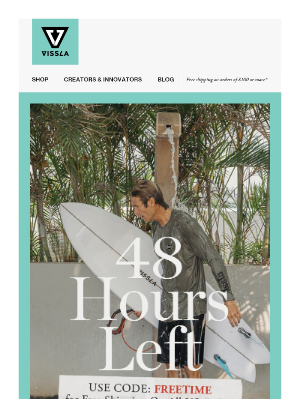 VISSLA - Still Coasting On Free Shipping (For Now)!
