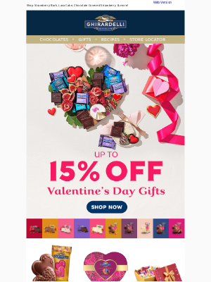 Ghirardelli Chocolate Company - 💕 Make Valentine's Day Sweeter with Ghirardelli 💕