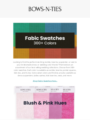 BOWS-N-TIES - Now Available: Fabric Swatches in 300+ Wedding Colors