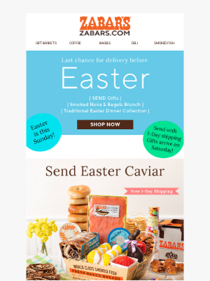 Zabar's - Hurry! Order today for delivery before Easter!